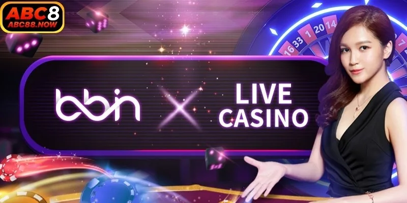 BBIN casino là gì?